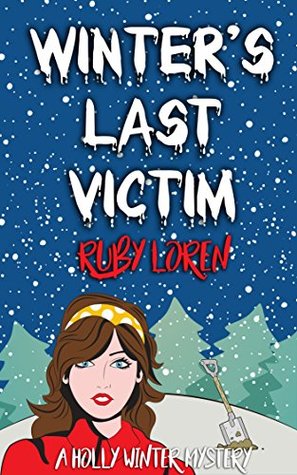 Winter's Last Victim (Holly Winter Mystery #4)