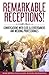 Remarkable Receptions by Mark Imperial