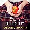 The Affair by Amanda Brooke