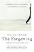 The Forgetting: Understanding Alzheimer’s: A Biography of a Disease