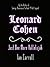 Leonard Cohen : Just One More Hallelujah