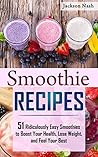 Smoothie Recipes:...