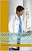 Doctor Feel Good: Dr. Brannon (Virgin Doctor Book 1)