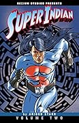 Super Indian Volume Two