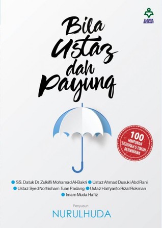 Bila Ustaz Dah Payung (Paperback)