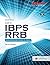 Guide To Ibps Rrb (For Offi...