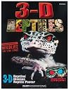 3-D Reptiles: Endangered Wildlife On the Edge 3-D Reptiles: Endangered Wildlife On the Edge