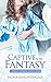 Captive to my Fantasy