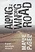 Along the Winding Road by Marlee Pagels