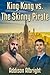 King Kong vs. The Skinny Pirate
