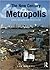New Century of the Metropolis by Tom Angotti