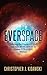 The Everspace: Utilizing th...