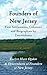 Founders of New Jersey: First Settlements, Colonists and Biographies