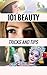 101 Beauty Tricks and Tips