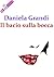 Il bacio sulla bocca (Italian Edition)
