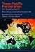 Trans-Pacific Partnership: An Assessment (Policy Analyses in International Economics Book 104)