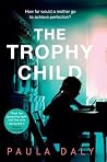 The Trophy Child