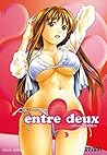 Entre Deux T03 (French Edition)