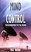 Mind Control: The Government vs The People
