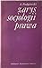 Zarys socjologii prawa