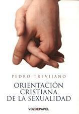 Orientación cristiana de la sexualidad (Paperback)