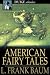 American Fairy Tales