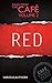RED: Tales From The Cafe Volume Two