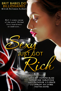 Sexy Just Got Rich: Brit Babes Do Billionaires (ebook)