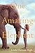 One Amazing Elephant: A Hea...