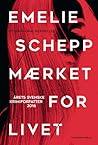 Mærket for livet by Emelie Schepp