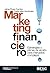 Marketing financiero. Estrategia y planes de acción para mercados complejos (Libros profesionales) (Spanish Edition)
