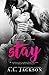Stay (Bleeding Stars #5)