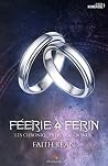 Féerie à Ferin (Les chroniques de Ren #2.5) Féerie à Ferin (Les chroniques de Ren #2.5)