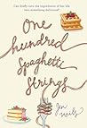 One Hundred Spaghetti Strings: A Heartwarming Story About Cooking, Family, and Sisters for Kids (Ages 8-12)