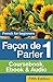Façon de Parler 1 French for Beginners
