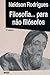 Filosofia... para Não Filósofos