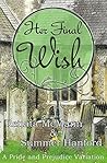 Her Final Wish by Renata McMann Her Final Wish by Renata McMann
