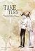 TAKE TURN สลับรัก by jiwinil
