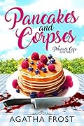 Pancakes and Corpses