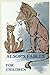 Aesop's Fables For Children: Illustrated Edition