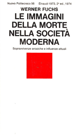 Le immagini della morte nella società moderna (Paperback)