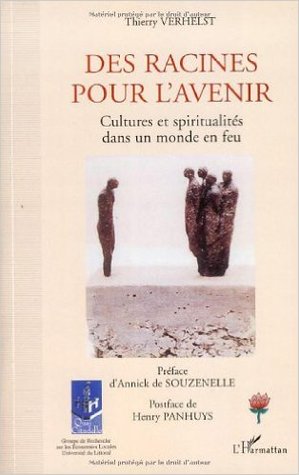 DES RACINES POUR L'AVENIR : Cultures et spiritualités dans un monde en feu
