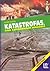 Katastrofas, kas satricināja pasauli by Guido Ilves