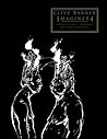 Clive Barker: Imaginer Volume 4 (Imaginer, #4)