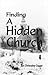 Finding a Hidden Church