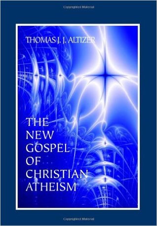 The New Gospel of Christian Atheism (Paperback)