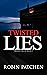 Twisted Lies (Hidden Truth #2)