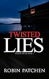 Twisted Lies by Robin Patchen