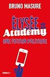 Elysée Academy (French Edition)