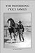 The Pioneering Price Family: As Told To His Niece, Frances Price Cook